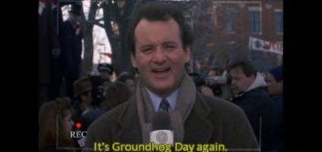 Life lessons from “Groundhog Day”