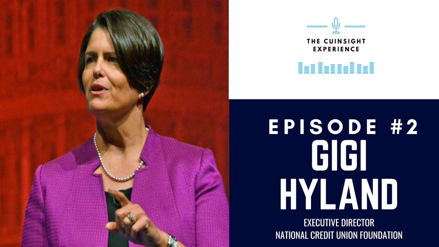 The CUInsight Experience podcast: Gigi Hyland - The art of giving a ...