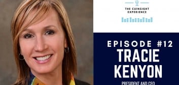 The CUInsight Experience podcast: Tracie Kenyon – Getting everyone on the bus (#12)