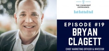 The CUInsight Experience podcast: Bryan Clagett – Not banking as usual (#19)