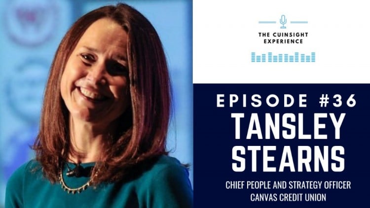 The CUInsight Experience podcast: Tansley Stearns – Dreaming big (#36)