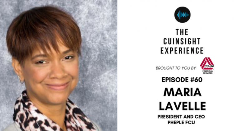The CUInsight Experience podcast: Maria LaVelle – Empower others (#60)