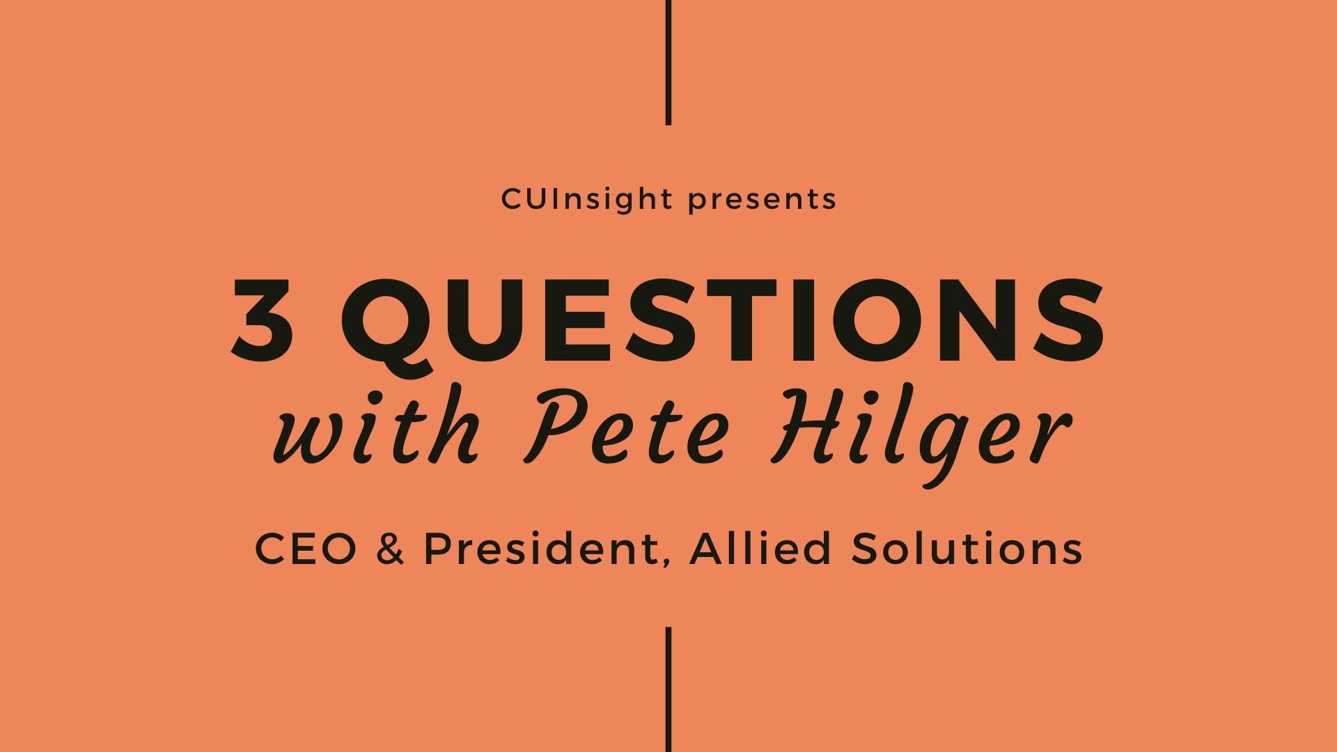3 questions with Allied Solutions’ Pete Hilger
