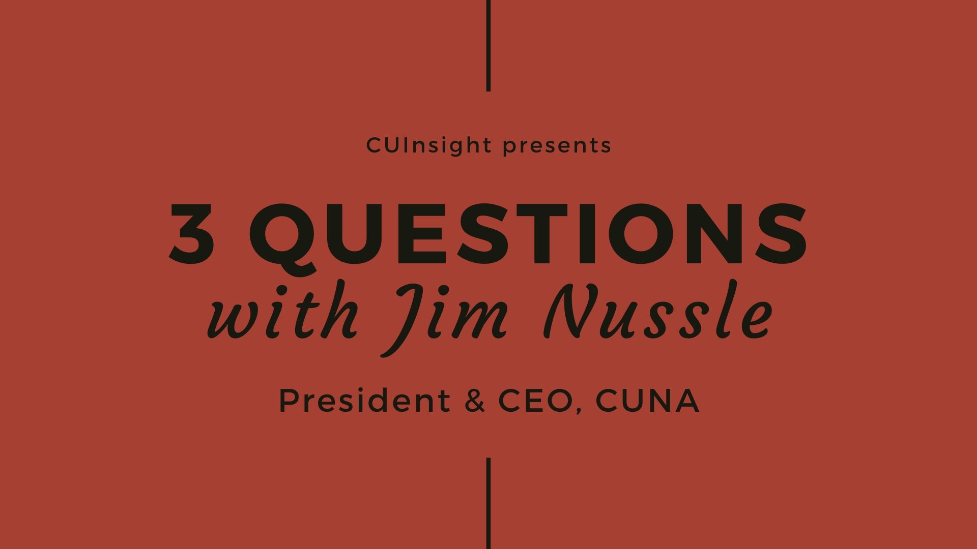 3 questions with CUNA’s Jim Nussle