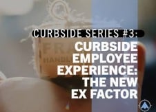 Curbside employee experience: The new EX factor