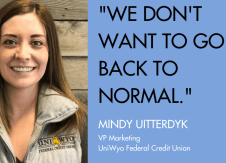 Credit union marketing veteran: “We don’t want to go back to normal”