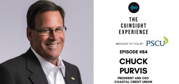 The CUInsight Experience podcast: Chuck Purvis – Reenergized and reengaged (#84)