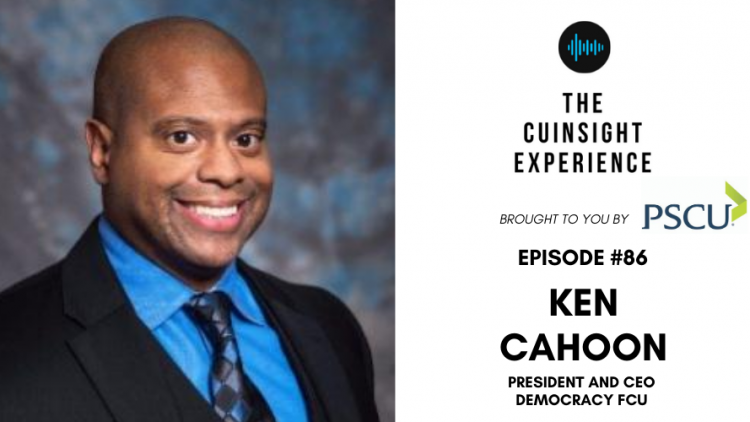 The CUInsight Experience podcast: Ken Cahoon – Perfecting the process (#86)