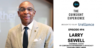 The CUInsight Experience podcast: Larry Sewell – Better together (#94)