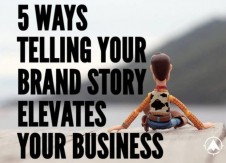 How telling your brand story elevates your business
