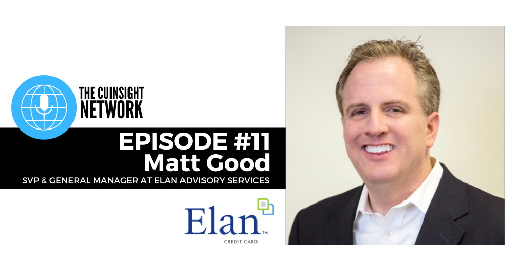 The CUInsight Network podcast: Payment solutions – Elan Advisory Services  (#11)