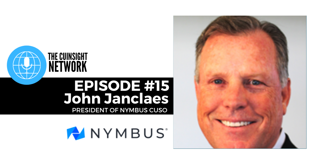 The CUInsight Network podcast: Digital transformation – Nymbus CUSO (#15)