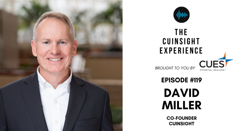 The CUInsight Experience podcast: David Miller – Connecting people (#119)