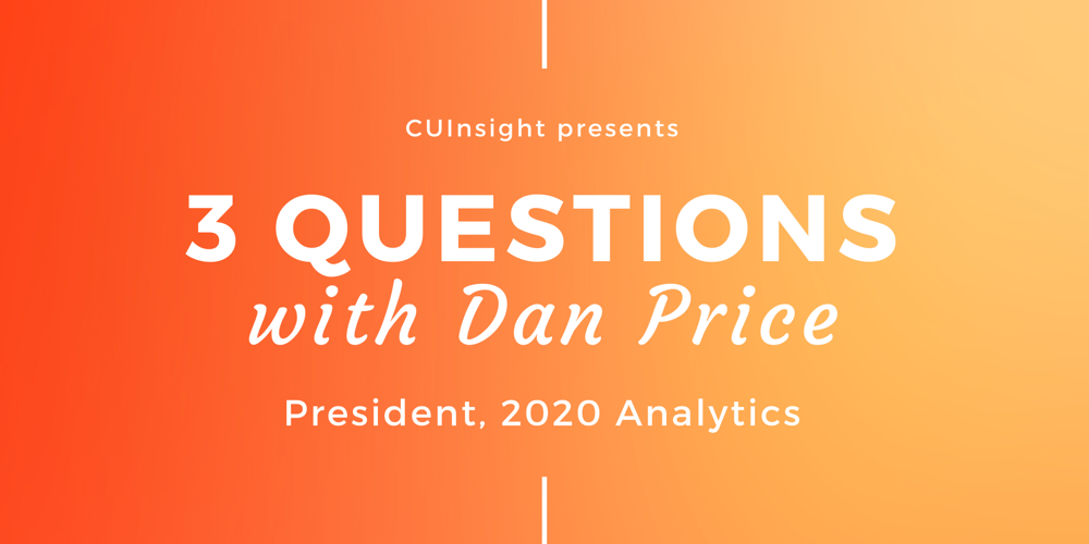 3 Questions with 2020 Analytics’ Dan Price