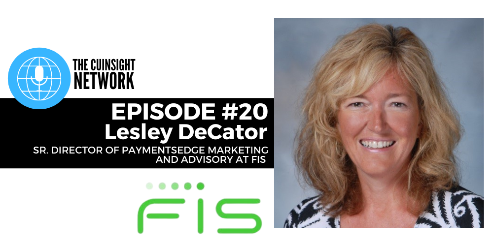 The CUInsight Network podcast: Actionable data – FIS (#20)