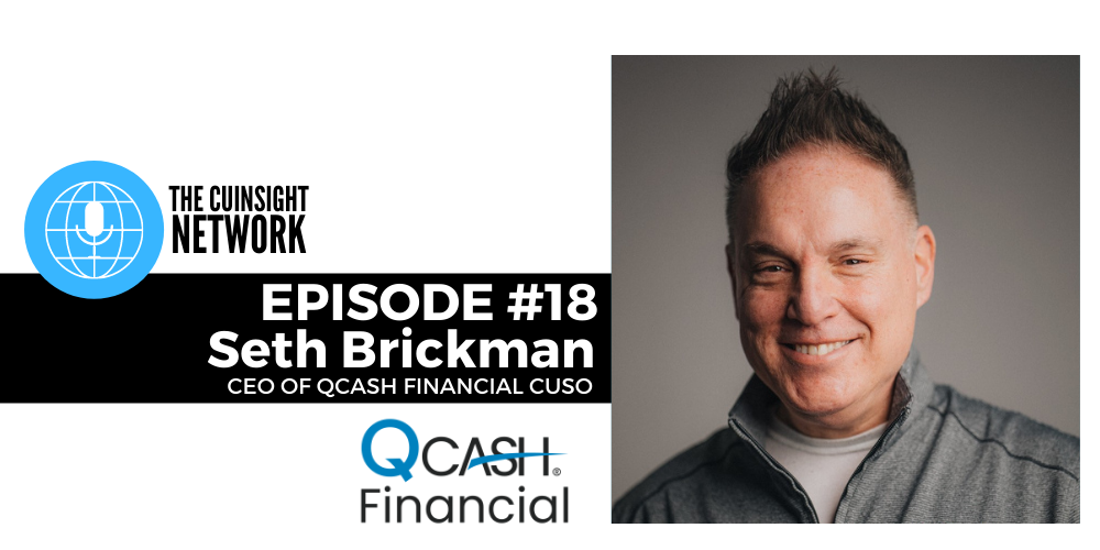 The CUInsight Network podcast:  Financial inclusion – QCash Financial CUSO (#18)