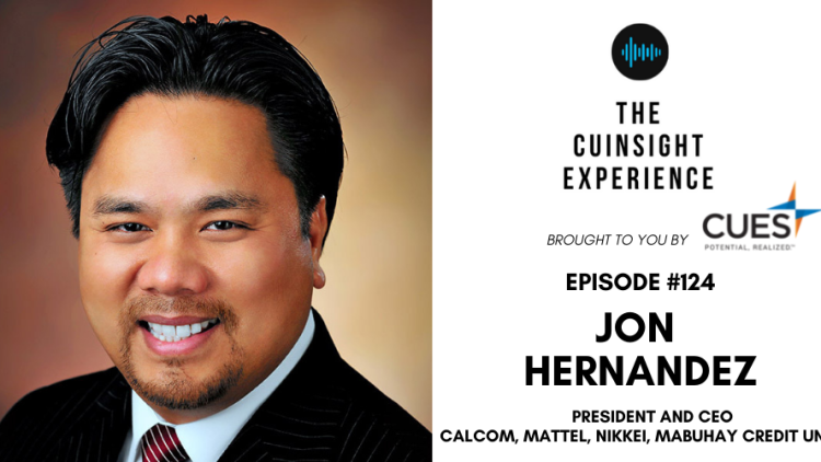 The CUInsight Experience podcast: Jon Hernandez – Moving forward (#124)