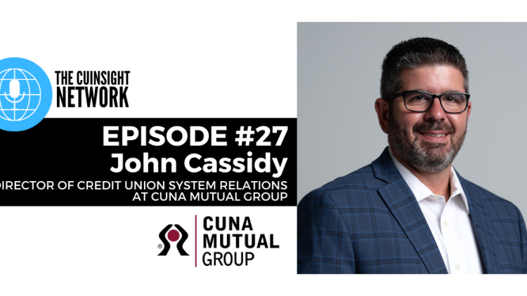 The CUInsight Network podcast: Industry support – CUNA Mutual Group (#27)