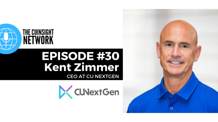 The CUInsight Network podcast: Member experience – CU NextGen (#30)