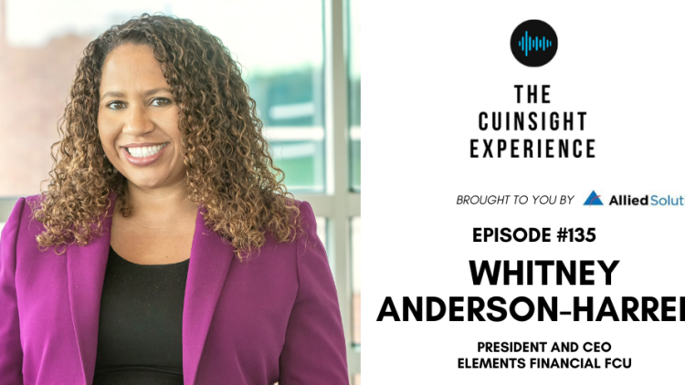 The CUInsight Experience podcast: Whitney Anderson-Harrell – Not a dress rehearsal (#135)