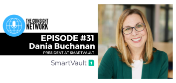 The CUInsight Network podcast: Document management – SmartVault (#31)