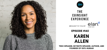 The CUInsight Experience podcast: Karen Allen – Mindset reset (#145)