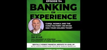 Episode 114: CURQL Wonka and the CUSO Factory: Jim Ryan has your golden ticket