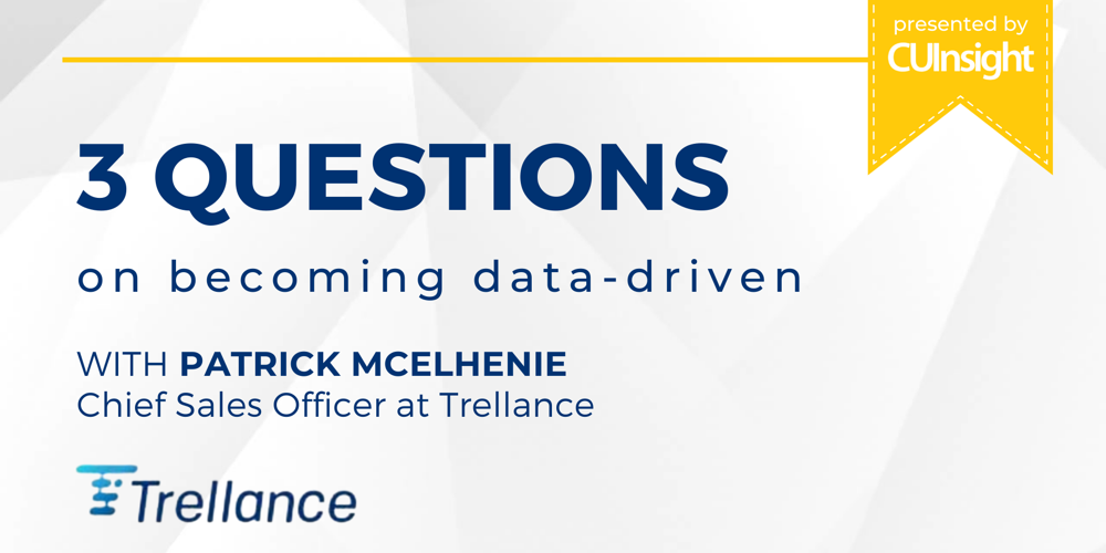 3 Questions with Trellance’s Patrick McElhenie