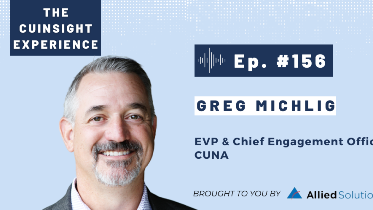 The CUInsight Experience podcast: Greg Michlig – Prioritize people (#156)