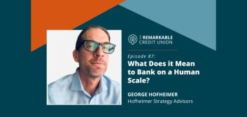 What does it mean to bank on a human scale?
