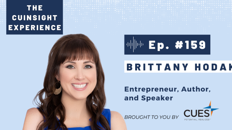 The CUInsight Experience podcast: Brittany Hodak – Superfans (#159)