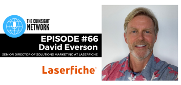 The CUInsight Network podcast: Data management – Laserfiche (#66)