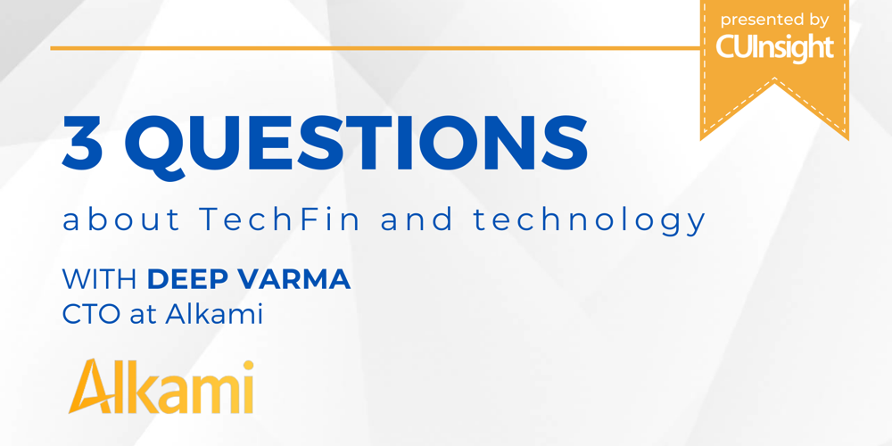 3 Questions with Alkami’s Deep Varma