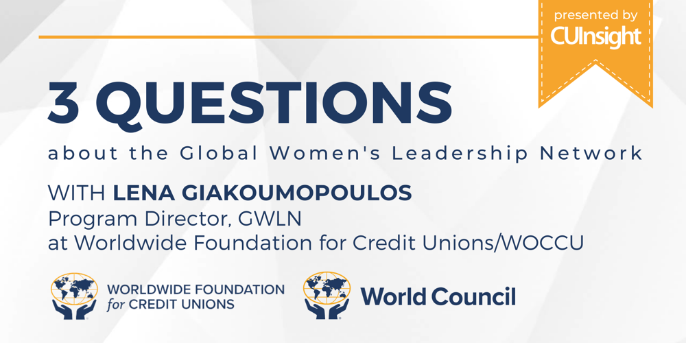 3 Questions with WOCCU and Worldwide Foundation for Credit Unions’ Lena Giakoumopoulos