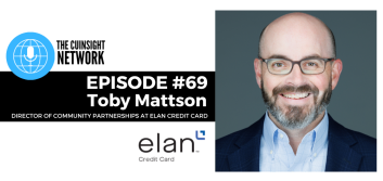 The CUInsight Network podcast: Outsourced credit cards – Elan Credit Card (#69)