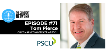 The CUInsight Network podcast: Payment trends – PSCU (#71)