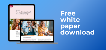 Free white paper: How to leverage debit interchange to drive growth