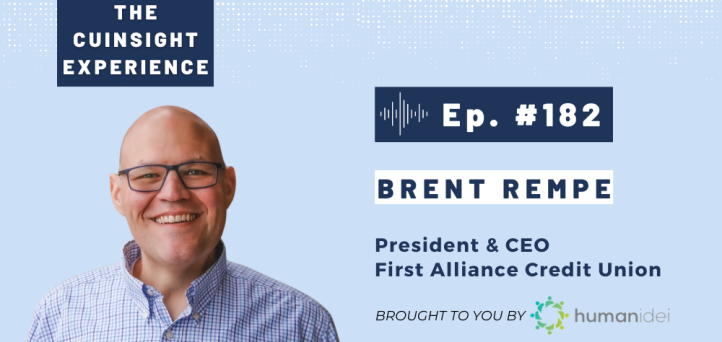 The CUInsight Experience podcast: Brent Rempe – Lead with heart (#182)