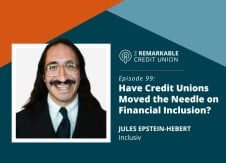 Have credit unions moved the needle on financial inclusion?
