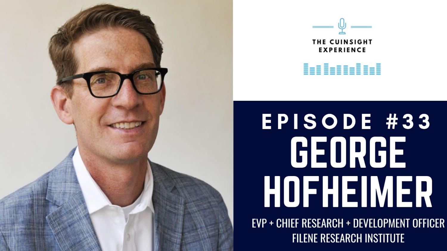 George-Hofheimer-The-CUInsight-Experience-
