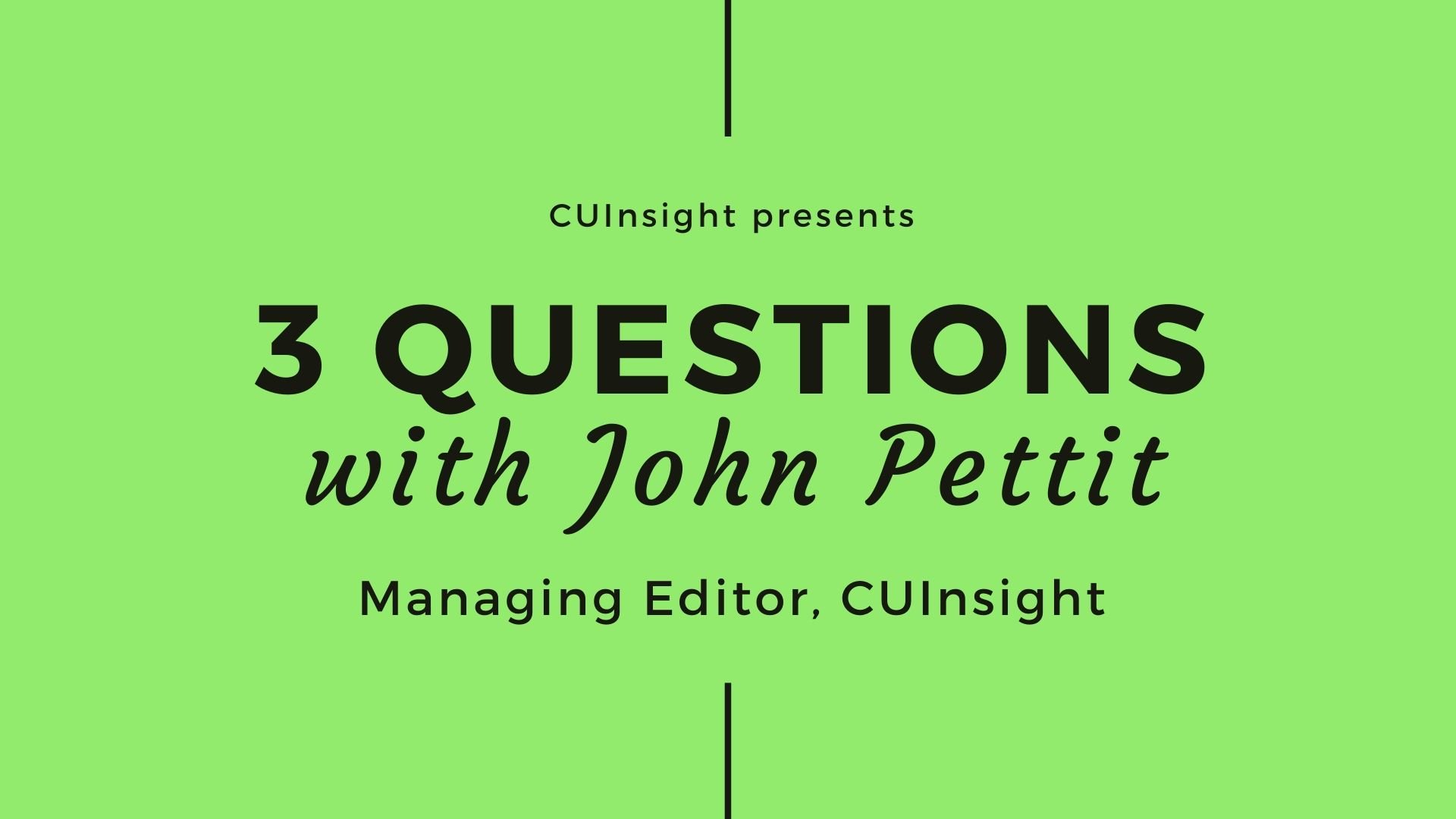 John Pettit 3 questions